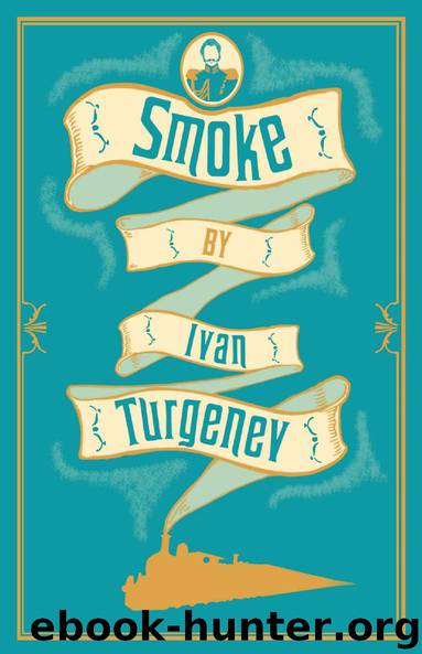 Smoke (Alma Classics) by Ivan Turgenev
