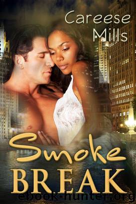 Smoke Break by Careese Mills