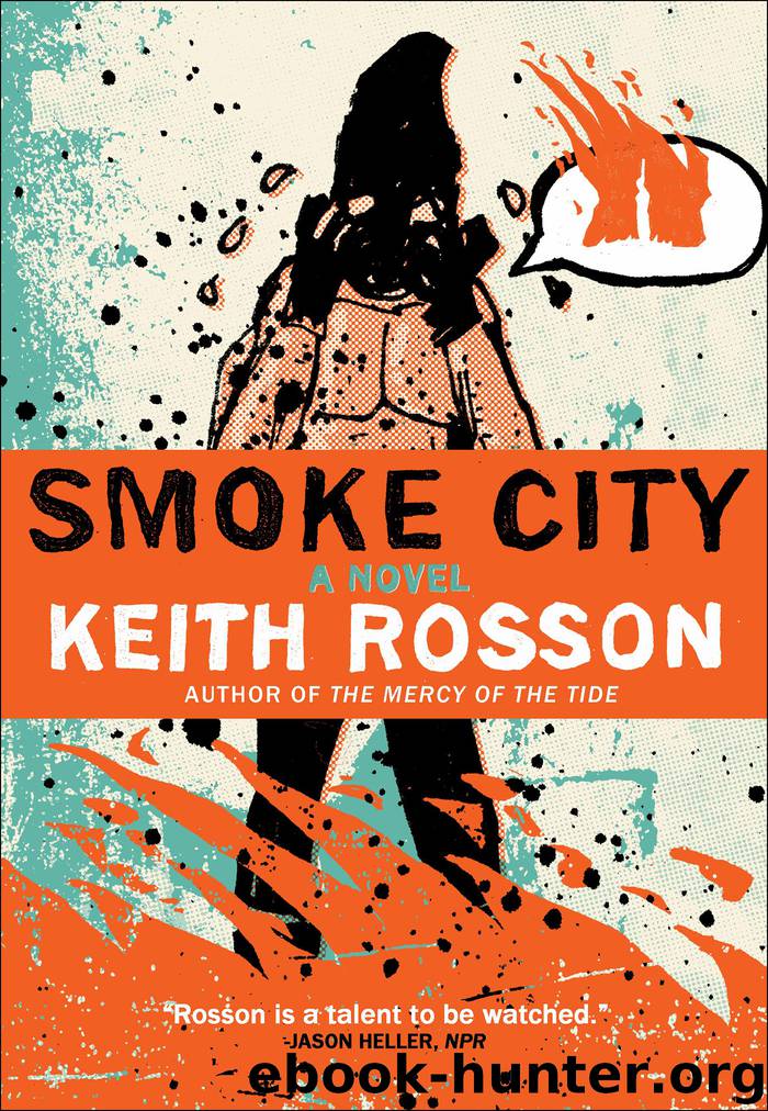 Smoke City by Keith Rosson