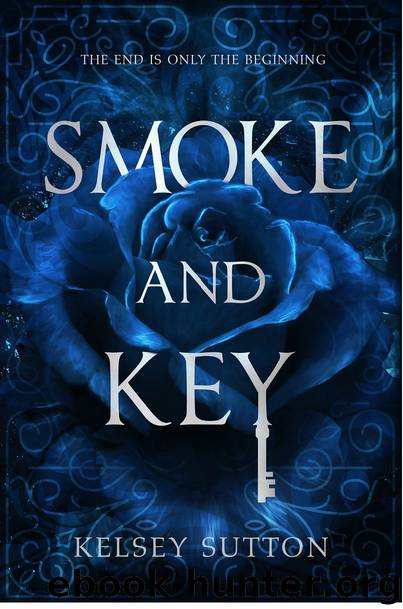 Smoke and Key by Kelsey Sutton