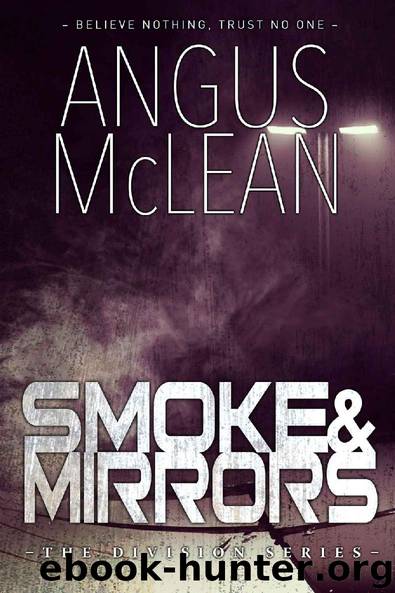 Smoke and Mirrors by Angus McLean