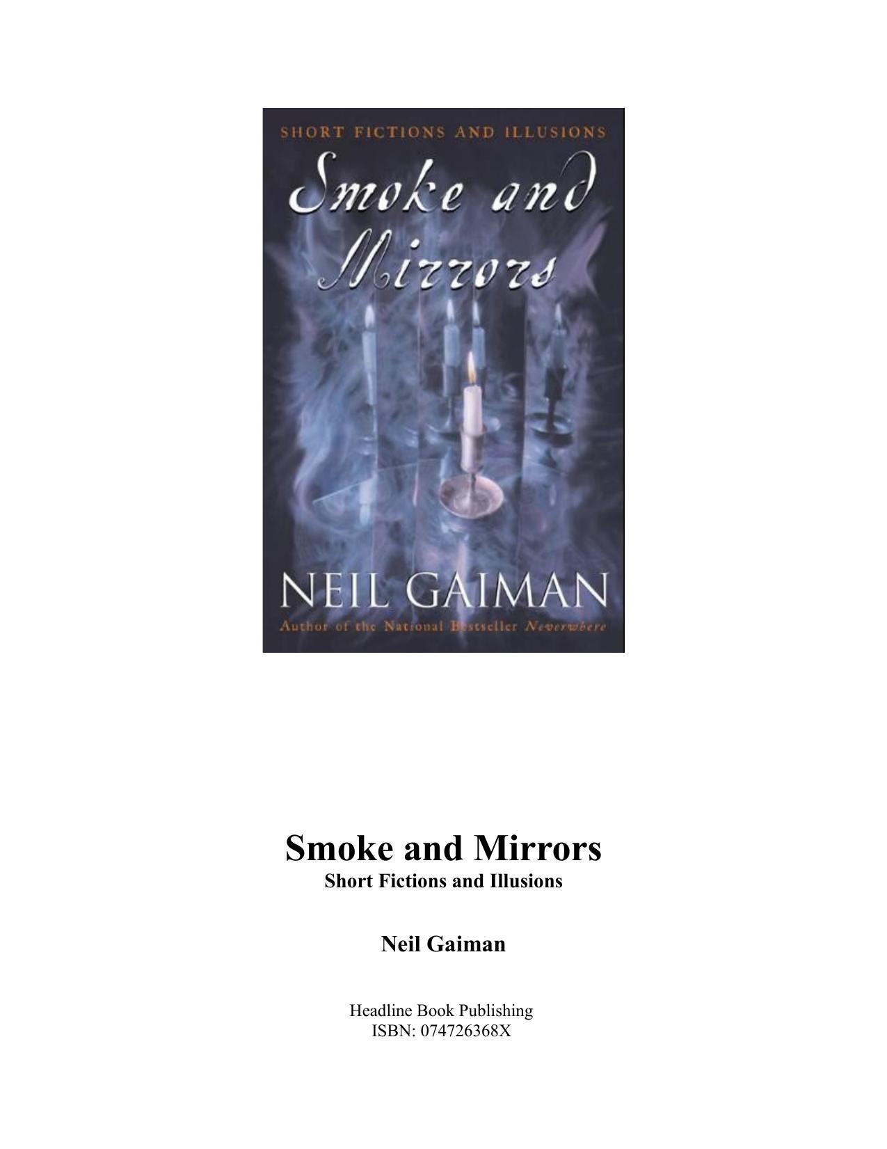 Smoke and Mirrors: Short Fictions and Illusions by Neil Gaiman