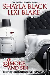 Smoke and Sin by Shayla Black & Lexi Blake