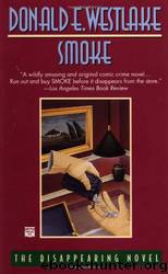 Smoke by Donald E. Westlake