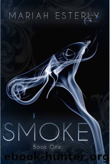 Smoke by Mariah Esterly