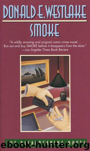 Smoke by WESTLAKE DONALD E