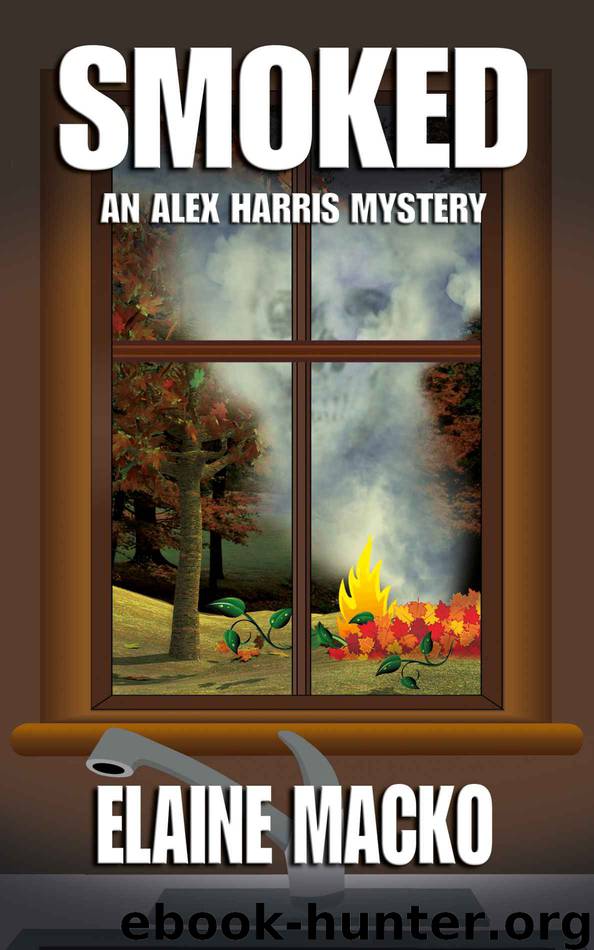 Smoked (The Alex Harris Mystery Series) by Macko Elaine