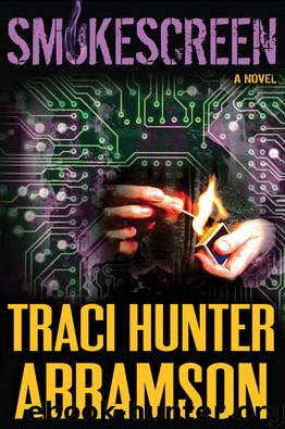 Smokescreen by Traci Hunter Abramson