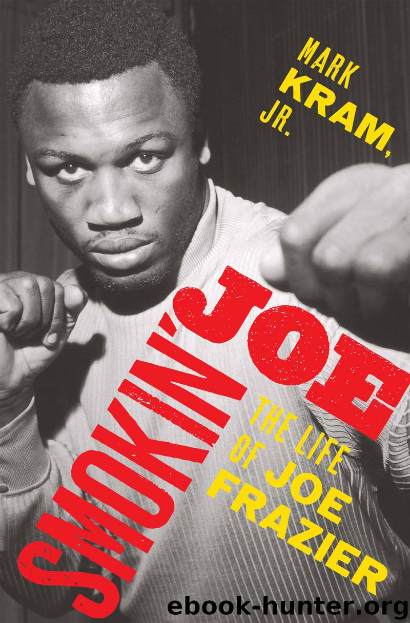 Smokin' Joe by Mark Kram Jr