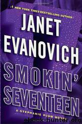 Smokin' Seventeen by Janet Evanovich