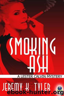Smoking Ash by Jeremy K. Tyler
