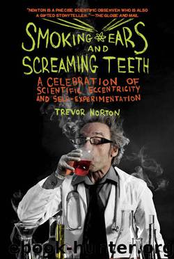 Smoking Ears and Screaming Teeth by Trevor Norton