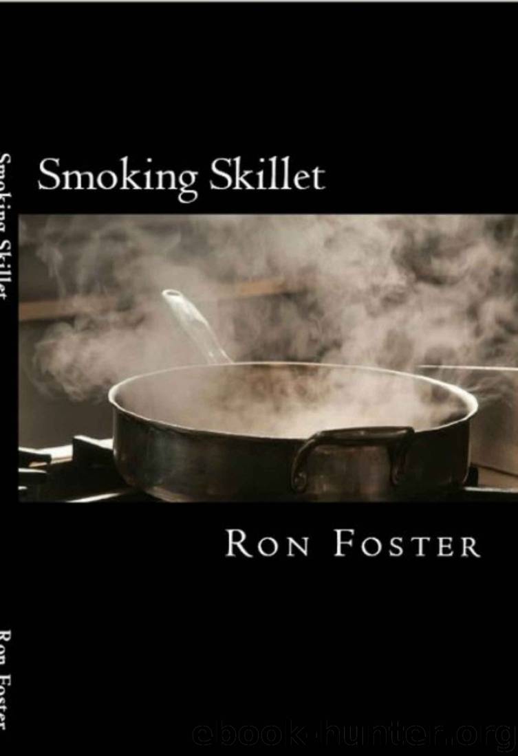 Smoking Skillet by Ron Foster