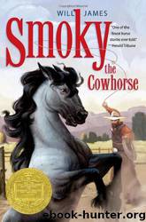 Smoky The Cowhorse by Will James