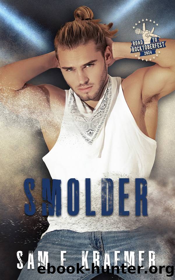 Smolder by Sam E. Kraemer