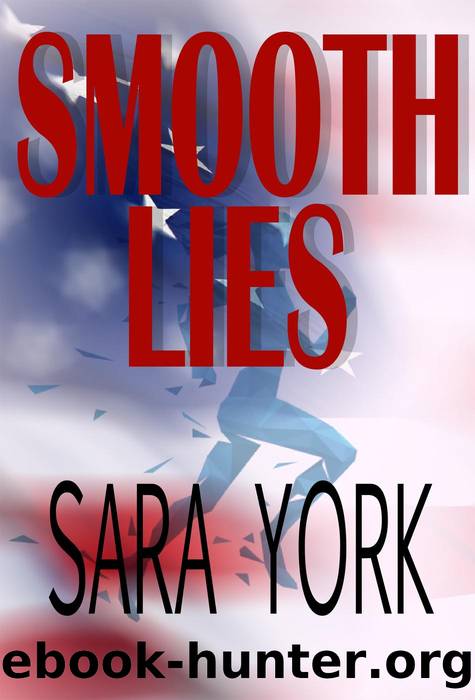 Smooth Lies by Sara York