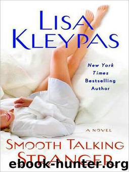 Smooth Talking Stranger by Lisa Kleypas