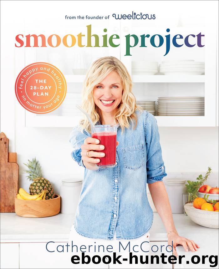 Smoothie Project by Catherine McCord