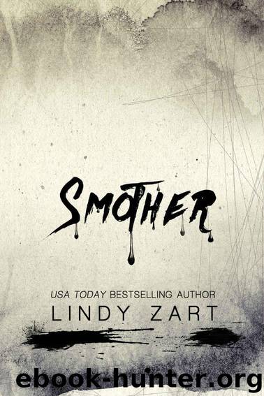 Smother by Zart Lindy