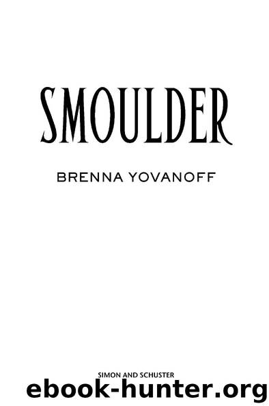 Smoulder by Brenna Yovanoff