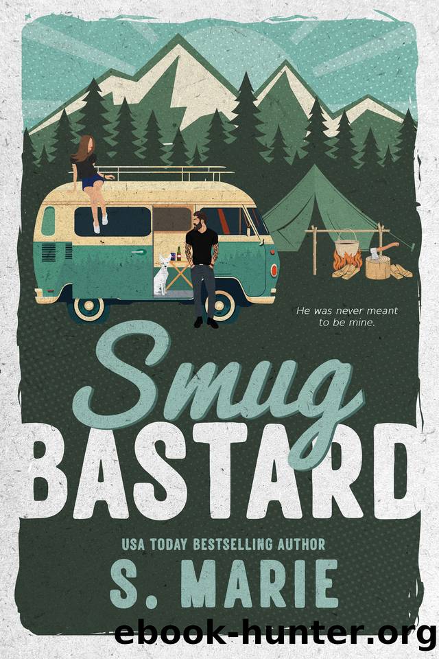 Smug Bastard by S. Marie