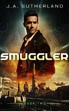 Smuggler by J. A. Sutherland