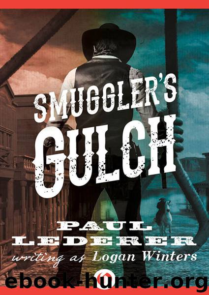Smuggler's Gulch by Paul Lederer