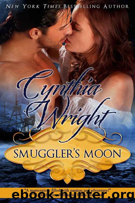 Smuggler's Moon by Cynthia Wright
