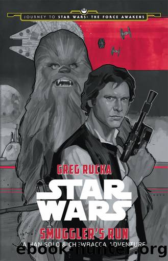 Smuggler's Run by Greg Rucka