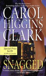 Snagged by Carol Higgins Clark