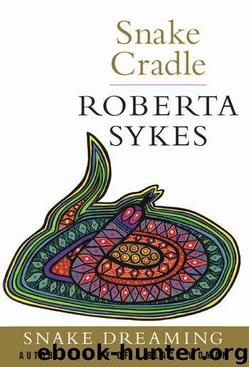 Snake Cradle by Roberta Sykes
