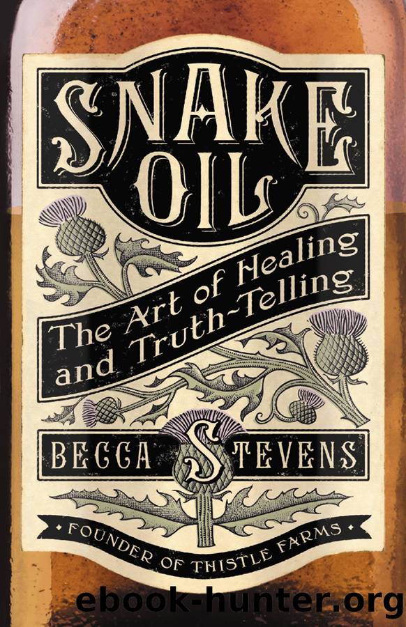 Snake Oil by Reverend Becca Stevens