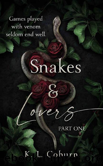 Snakes & Lovers: Part One (Snakes & Lovers Duet Book 1) by K.L. Coburn