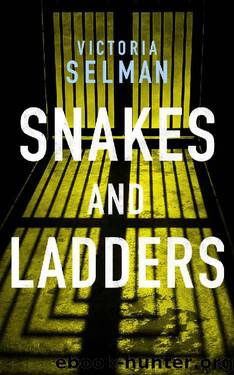 Snakes and Ladders (Ziba MacKenzie) by Victoria Selman