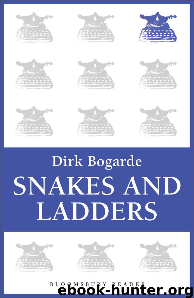 Snakes and Ladders by Dirk Bogarde