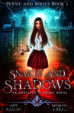 Snakes and Shadows by Amy Hopkins & Michael Anderle