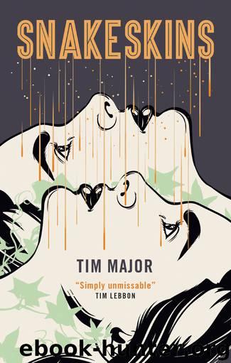 Snakeskins by Tim Major