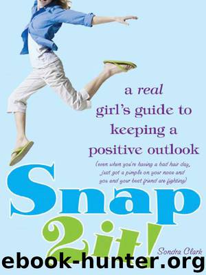 Snap 2 It! by Sondra Clark