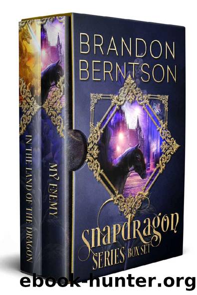 Snapdragon Series Box Set: Books 1 and 2 by Brandon Berntson