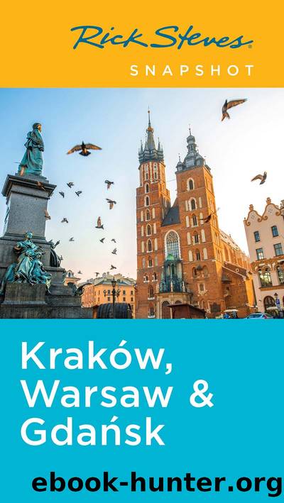 Snapshot Kraków, Warsaw & Gdansk by Rick Steves & Cameron Hewitt