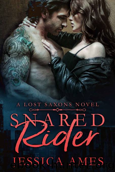 Snared Rider: A Lost Saxons novel by Ames Jessica & Ames Jessica