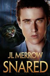 Snared by JL Merrow
