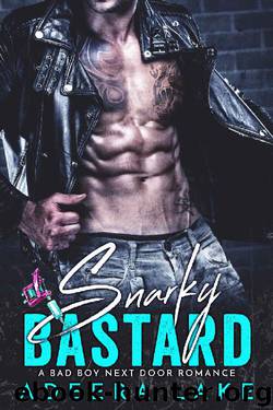 Snarky Bastard by Adeera Lake