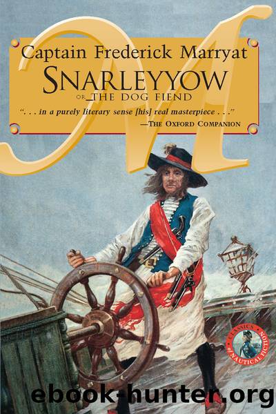 Snarleyyow or the Dog Fiend by Captain Frederick Marryat