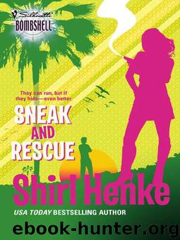 Sneak and Rescue by Henke Shirl