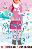 Sneaking Around With the Player by Jenshak Rebecca