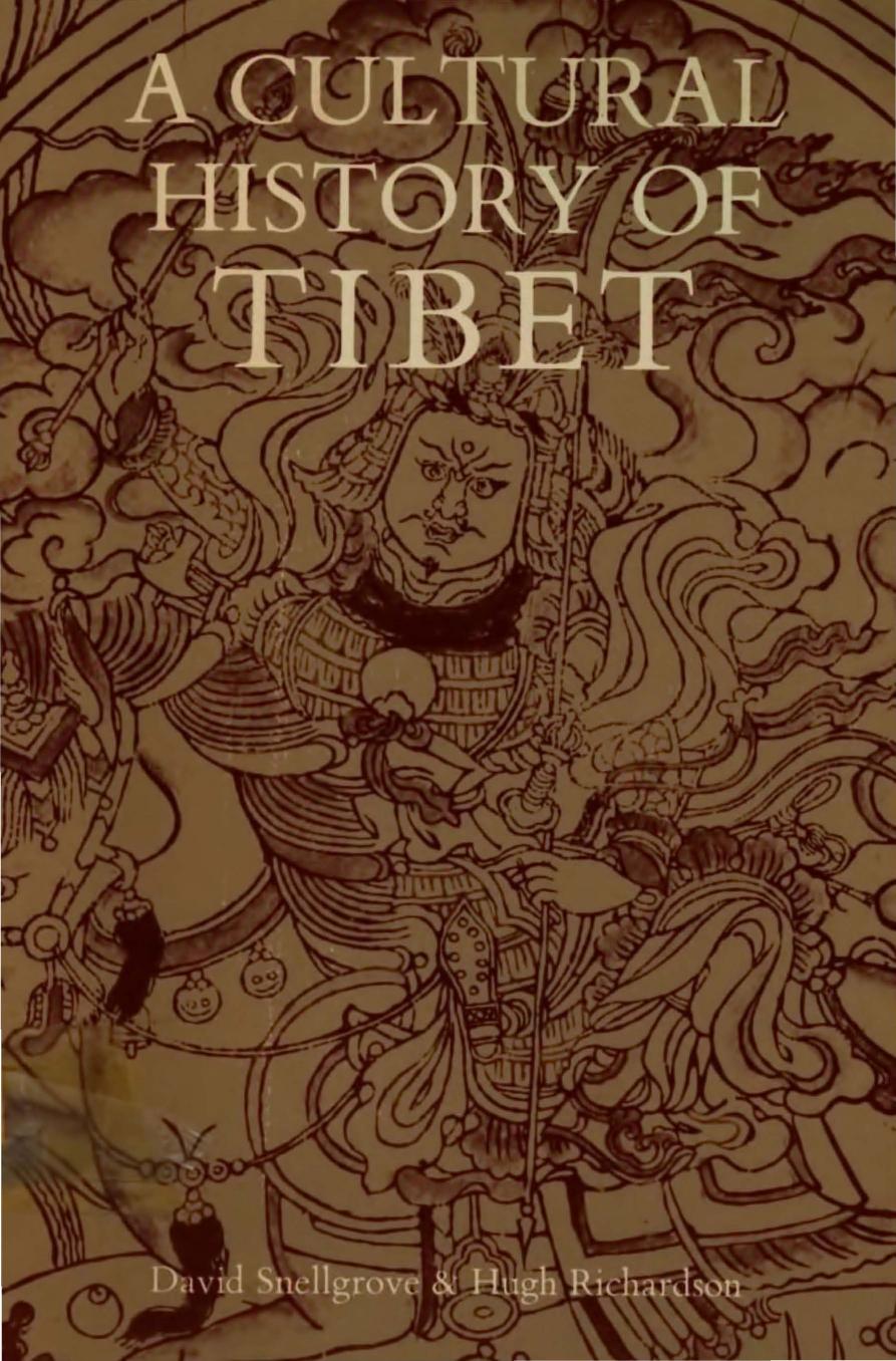 Snellgrove, David L. & Richardson, Hugh by A Cultural History of Tibet
