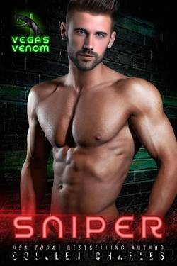Sniper (Vegas Venom Book 6) by Colleen Charles