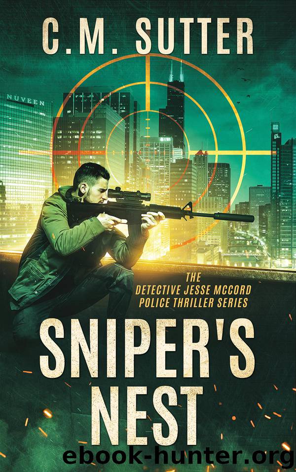 Sniper's Nest by C. M. Sutter