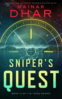 Sniper's Quest by Mainak Dhar